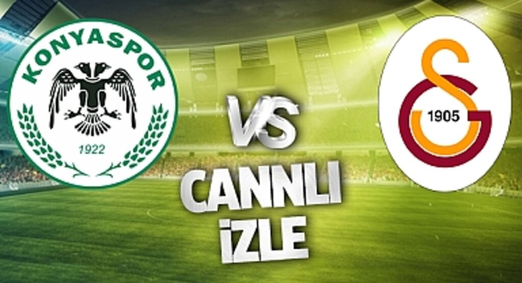 Konyaspor-Galatasaray Maçı Ne Zaman? Canlı Yayın ve Detaylar