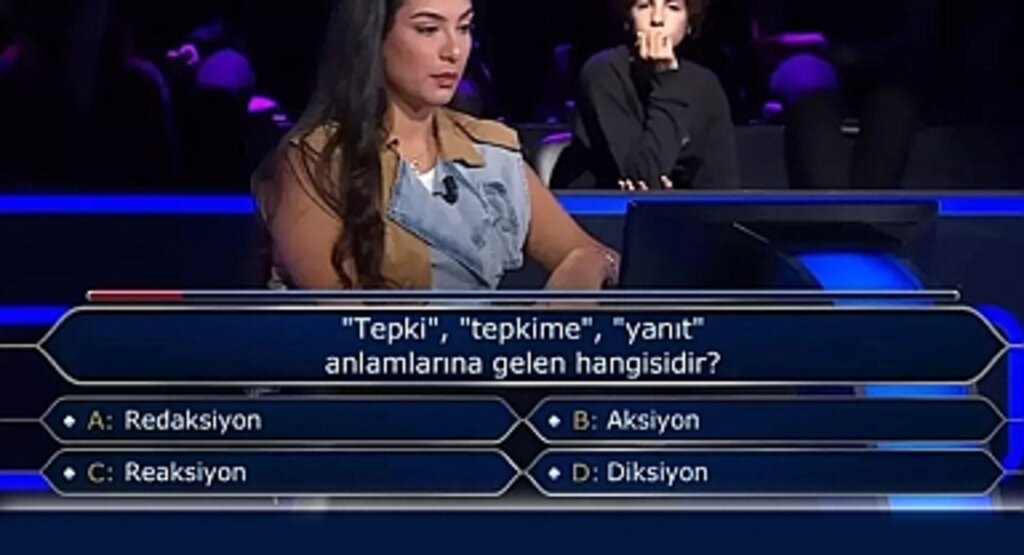 Kim Milyoner Olmak İster’de Sorulan Soru: “Tepki, Tepkime, Yanıt” Anlamlarına Gelen Hangisidir?