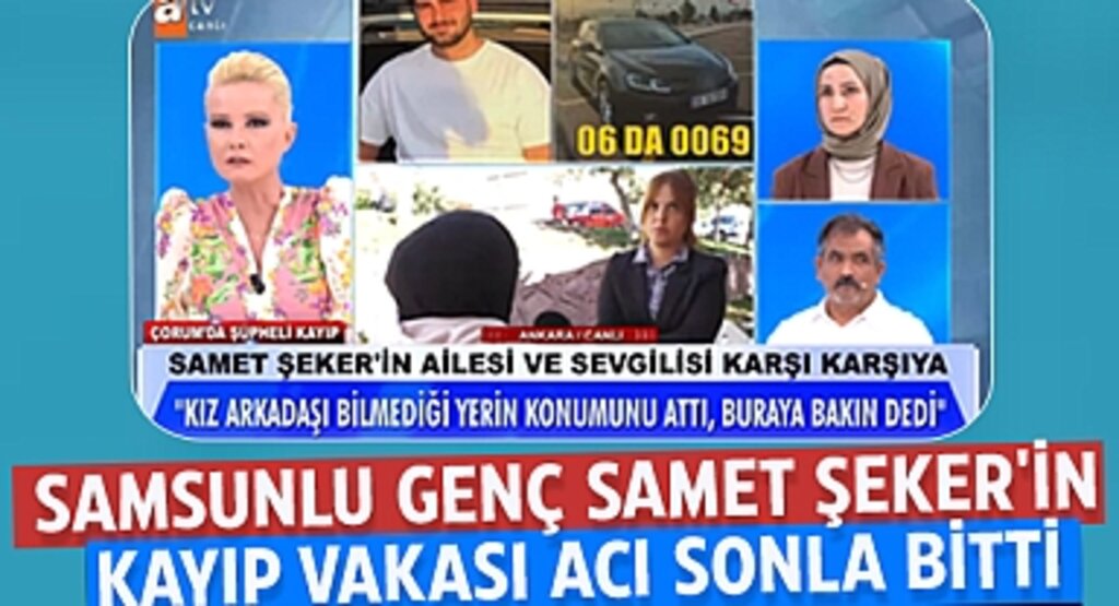 Samsun'da Kayıp Olan Samet Şeker'den Müge Anlı Yayını Sonrası Acı Haber Geldi