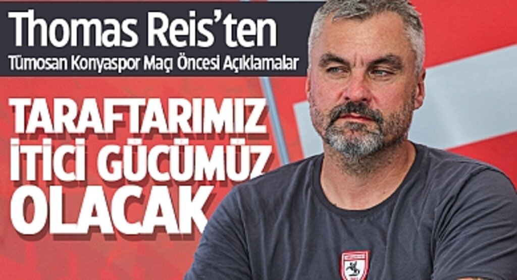 Samsunspor’da Konyaspor Maçı Öncesi Reis’ten Özgüven Vurgusu