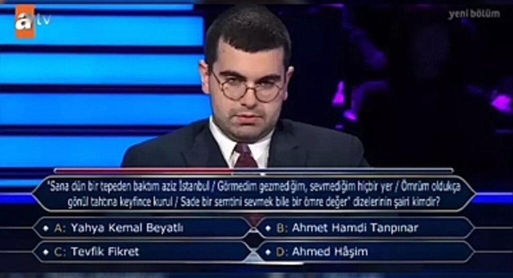 Kim Milyoner Olmak İster’de Yahya Kemal Beyatlı Sorusu Duygulandırdı