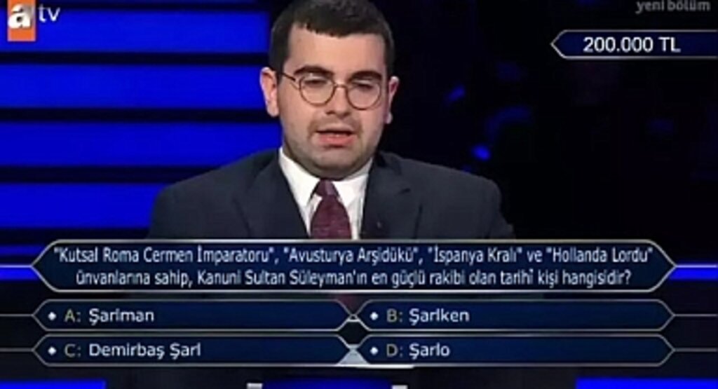 Kim Milyoner Olmak İster'de Tarihi Soru: Kanuni Sultan Süleyman'ın En Güçlü Rakibi Kimdir?