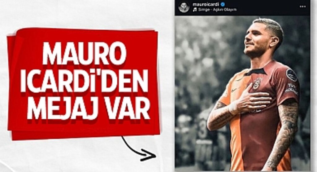 Mauro Icardi'den Taraftarları Heyecanlandıran Mesaj: