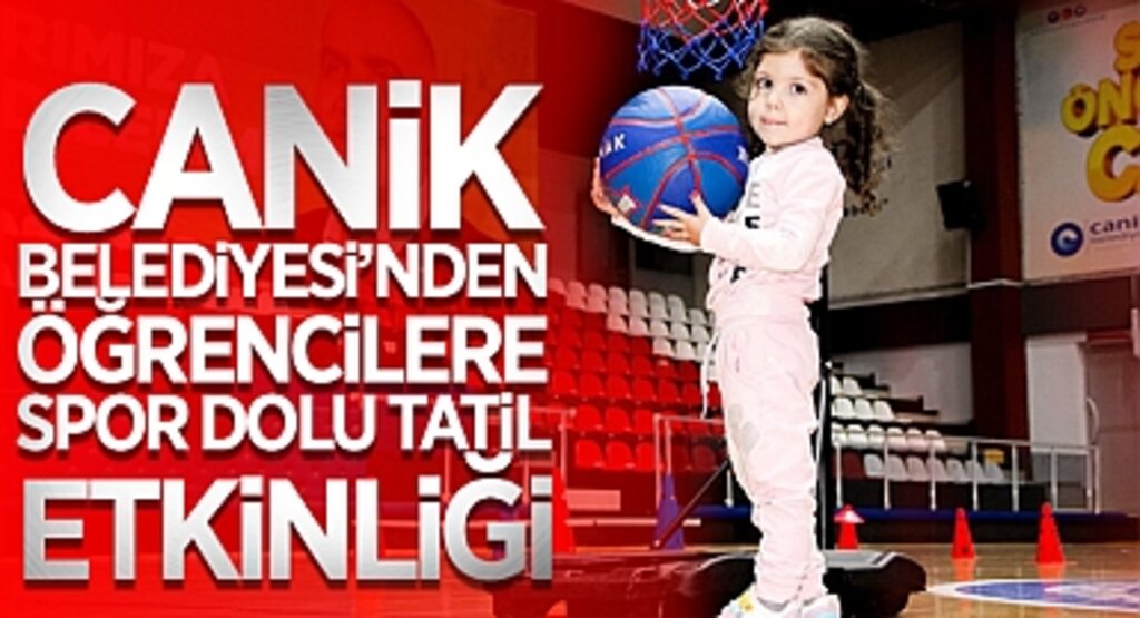 Canik Belediyesi'nden Öğrencilere Spor Dolu Tatil Etkinliği