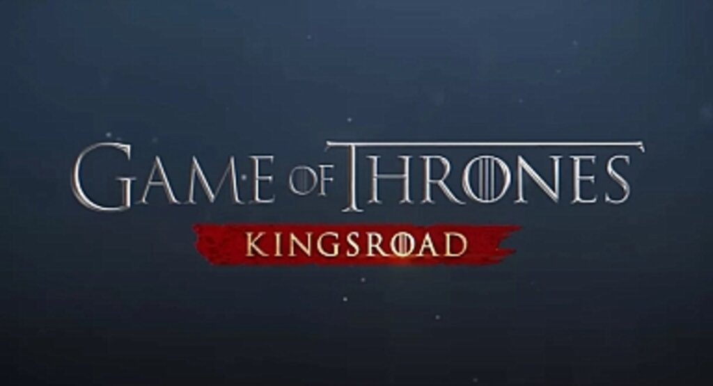 Game of Thrones: Kingsroad Oyuncularla Buluşmaya Hazırlanıyor! Oynanış Fragmanı Yayınlandı