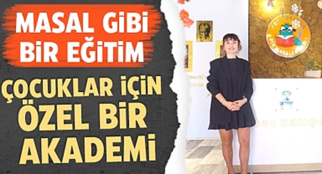 Masal Gibi Bir Eğitim: Çocuklar İçin Özel Bir Akademi