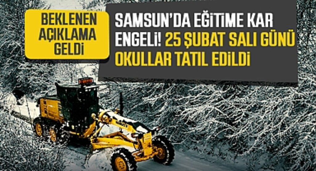 Samsun’da Eğitime Kar Engeli! 25 Şubat Salı Günü Okullar Tatil Edildi
