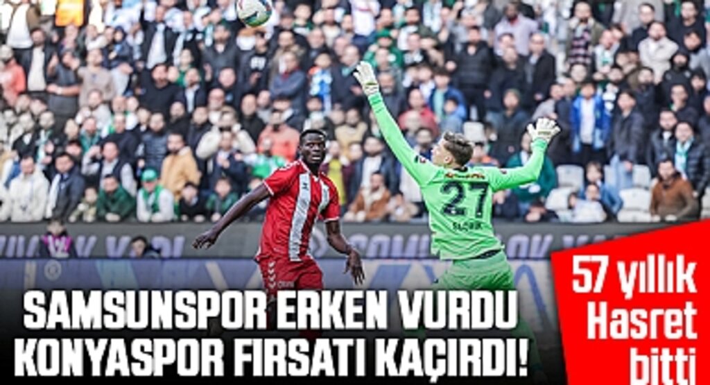Samsunspor Erken Vurdu, Konyaspor Fırsatı Kaçırdı!