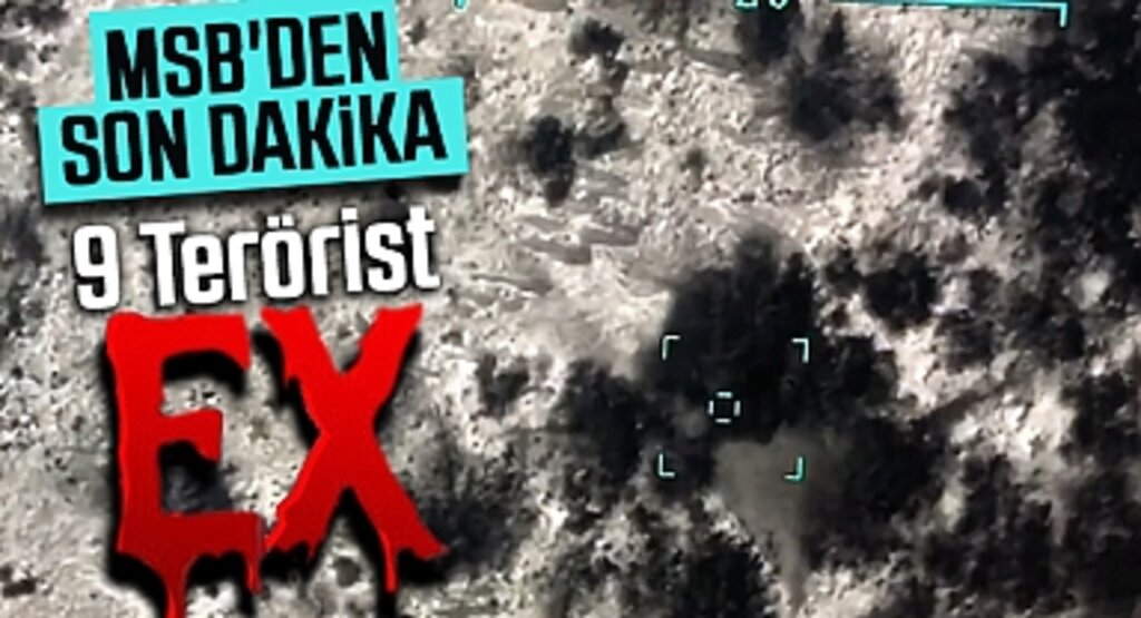 TSK'dan Irak'ın Kuzeyinde Operasyon: 9 Terörist Etkisiz Hale Getirildi