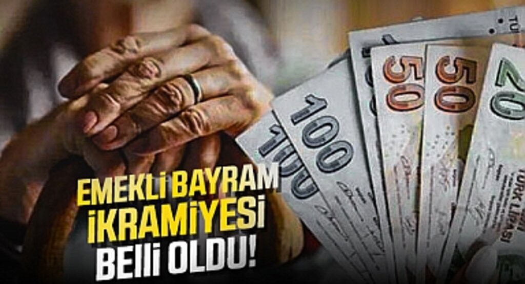 Emeklilere Müjde! Bayram İkramiyeleri 4 Bin Liraya Yükseltildi