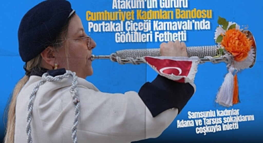 Atakum’un Gururu Cumhuriyet Kadınları Bandosu, Portakal Çiçeği Karnavalı’nda Gönülleri Fethetti