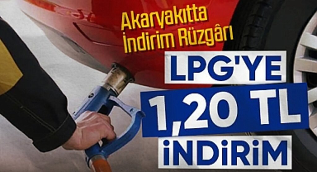 Akaryakıtta İndirim Rüzgârı: Otogaza 1 Lira 2 Kuruşluk İndirim, Motorine de İndirim Yolda