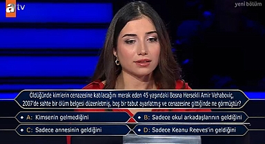 Milyoner'de Şaşırtıcı Soru: Kendi Cenazesine Giden Adam Sorusu Gündem Oldu!