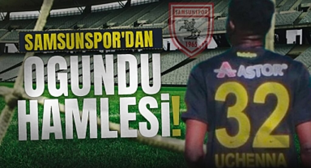 Samsunspor'dan Ogundu Hamlesi!