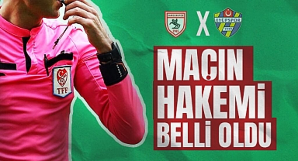 Samsunspor - Eyüpspor Maçının Hakemi Muhammet Ali Metoğlu Oldu