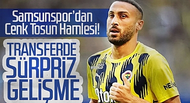 Samsunspor'dan Cenk Tosun Hamlesi! Transferde Sürpriz Gelişme