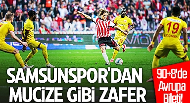 Samsunspor'dan Mucize Gibi Zafer: 90+8'de Avrupa Bileti!