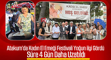 Atakum'da Kadın El Emeği Festivali Yoğun İlgi Gördü: Süre 4 Gün Daha Uzatıldı