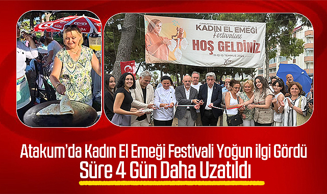 Atakum'da Kadın El Emeği Festivali Yoğun İlgi Gördü: Süre 4 Gün Daha Uzatıldı