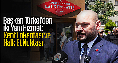 Başkan Türkel’den İki Yeni Hizmet: Kent Lokantası ve Halk Et Noktası