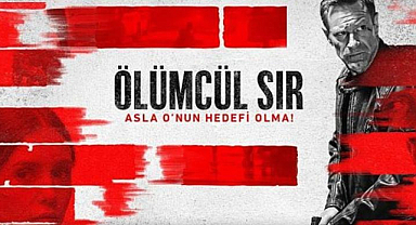 Ölümcül Sır Filmi Televizyonda İzleyiciyle Buluştu: Konusu, Oyuncuları ve Detaylarıyla Dikkat Çekiyor