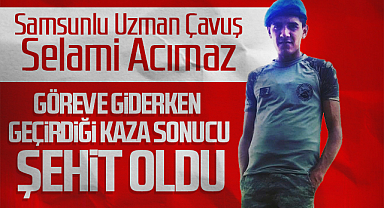 Samsun'a Şehit Haberi Düştü: Uzman Çavuş Selami Acımaz Görev Yolunda Şehit Oldu