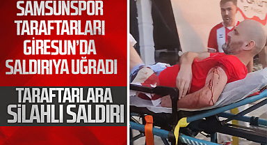 Trabzonspor Maçı Öncesi Giresun’da Samsunspor Taraftarlarına Silahlı Saldırı