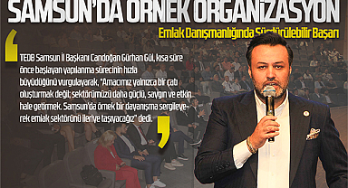 Emlak Danışmanlığında Sürdürülebilir Başarı: Samsun’da Örnek Organizasyon