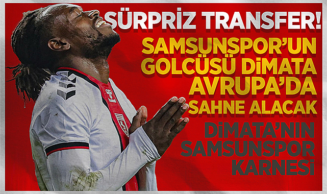 Samsunspor’dan Ayrıldı! Landry Dimata’nın Yeni Takımı Şampiyonlar Ligi’nde