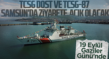TCSG DOST ve TCSG-87, Gaziler Günü Etkinlikleri Kapsamında Samsun’da Ziyarete Açık Olacak