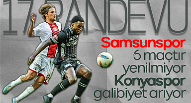 Samsunspor 6 maçtır yenilmiyor, Konyaspor galibiyet arıyor