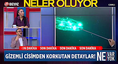 Beyaz TV’de “Gizemli Cisim” Tartışması: Çin Gerçeği Açıkladı İddiası Gündemde