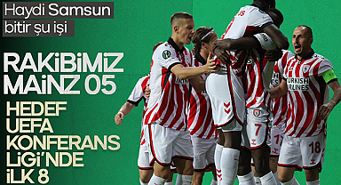 Samsunspor Almanya Deplasmanında: Hedef UEFA Konferans Ligi’nde İlk 8