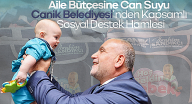 Canik'te Bebek Paketi Desteği Sürüyor: Tüm İhtiyaçlar Tek Çantada