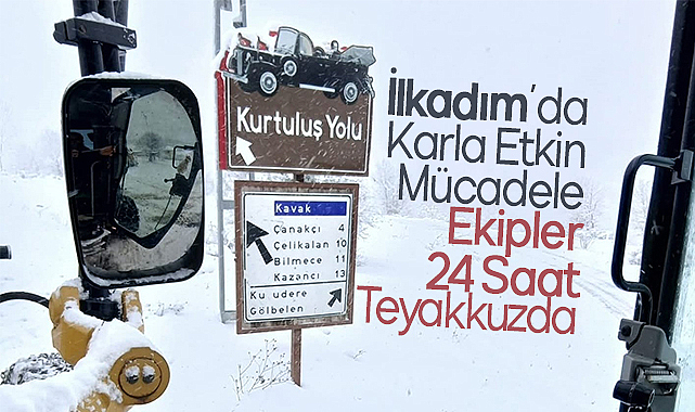 İlkadım’da Karla Etkin Mücadele: Ekipler 24 Saat Teyakkuzda