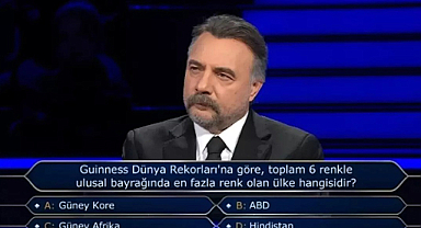 Kim Milyoner Olmak İster’de Rekorluk Bayrak Sorusu: 6 Renkli Ülke Hangisi?