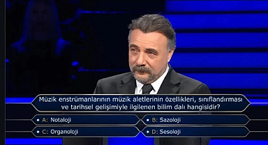 Milyoner'de Kelime Kökenli Soru: Enstrümanların Tarihini ve Yapısını Kim İnceler?