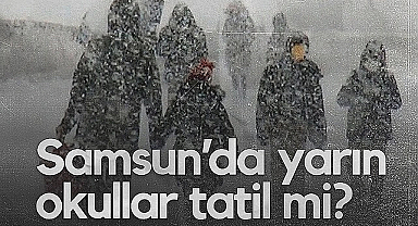 Samsun’da Kar Yağışı Sonrası Gözler Valilikte: Yarın Okullar Tatil mi?