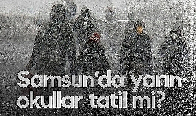 Samsun’da Kar Yağışı Sonrası Gözler Valilikte: Yarın Okullar Tatil mi?