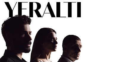 Yeraltı Dizisi Oyuncuları ve Karakterleri Kimler? Konusu Dikkat Çekiyor