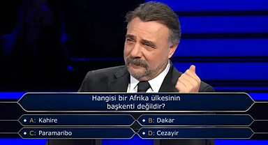 Kim Milyoner Olmak İster’de Sorulan Afrika Başkentleri Sorusu Dikkat Çekti