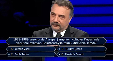 Milyoner'de Futbol Tarihi Sorusu: 1989'da Galatasaray'ın Başındaki İsim Kimdi?