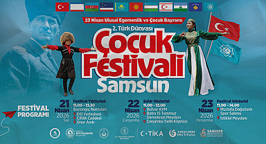 23 Nisan Heyecanı Samsun’da Zirve Yapacak: Dev Organizasyonun Detayları