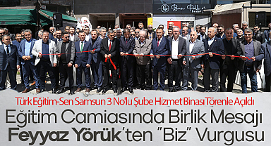 Türk Eğitim-Sen Samsun 3 No'lu Şube Hizmet Binası Törenle Açıldı