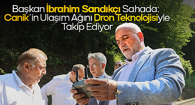 Başkan İbrahim Sandıkçı Sahada: Canik’in Ulaşım Ağını Dron Teknolojisiyle Takip Ediyor