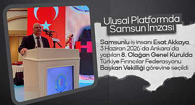 Ulusal Platformda Samsun İmzası: Esat Akkaya Türkiye Fırıncılar Federasyonu Başkan Vekili Seçildi
