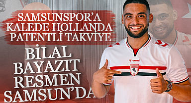 Kırmızı-Beyazlılara Süper Lig’den Deneyimli Eldiven: Bilal Bayazıt Resmen Samsun’da