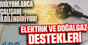 Cumhurbaşkanı Erdoğan duyurmuştu: Milyonlarca çalışanı ilgilendiriyor! Elektrik ve doğal gaz desteği için kritik tarih belli oldu…