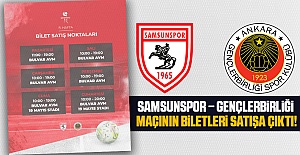 Samsunspor – Gençlerbirliği Maçının Biletleri Satışa Çıktı!