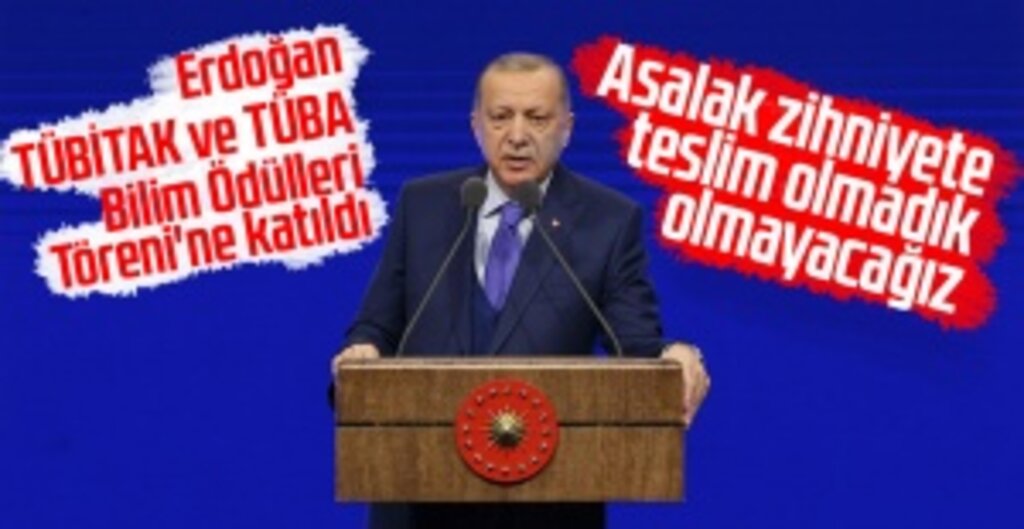 Cumhurbaşkanı Erdoğan’dan TÜBİTAK ve TÜBA Ödül Töreninde Bilim ve Teknoloji Vurgusu